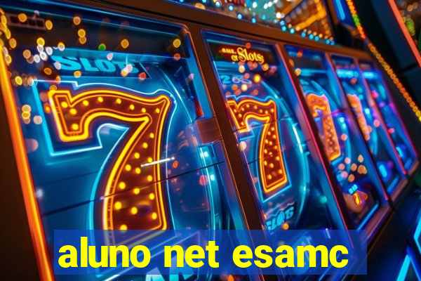 aluno net esamc